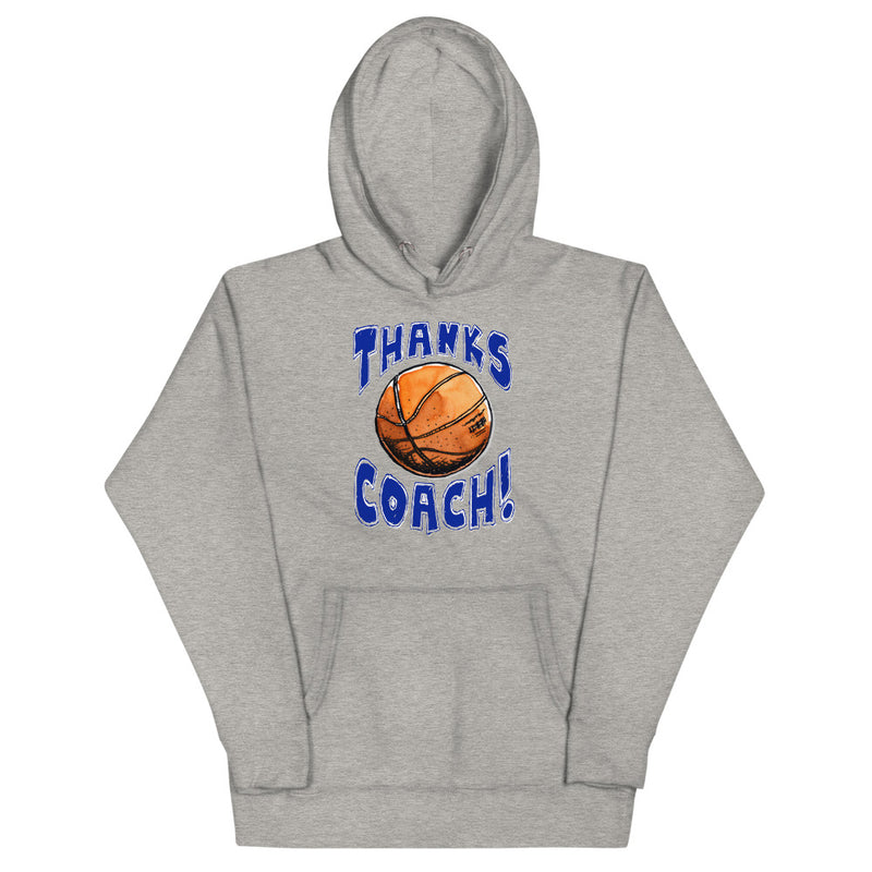 Basketball Thanks Coach! Unisex Hoodie