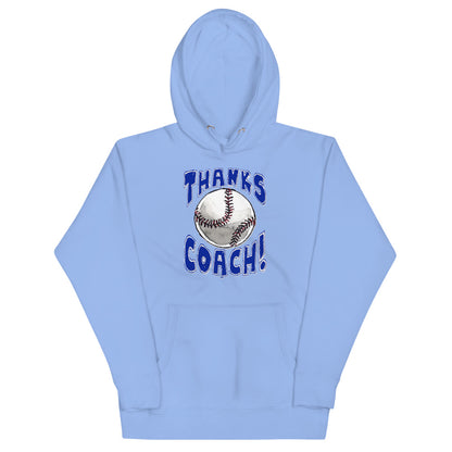 Baseball Thanks Coach! Unisex Hoodie