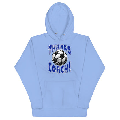 Soccer Thanks Coach! Unisex Hoodie