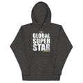 GLOBAL SUPER STAR Unisex Hoodie