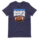 FOOTBALL DADS ROCK! Premium MEN'S Tee